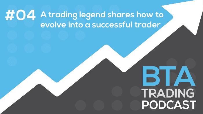 Episode 004: A trading legend shares how to evolve into a successful trader