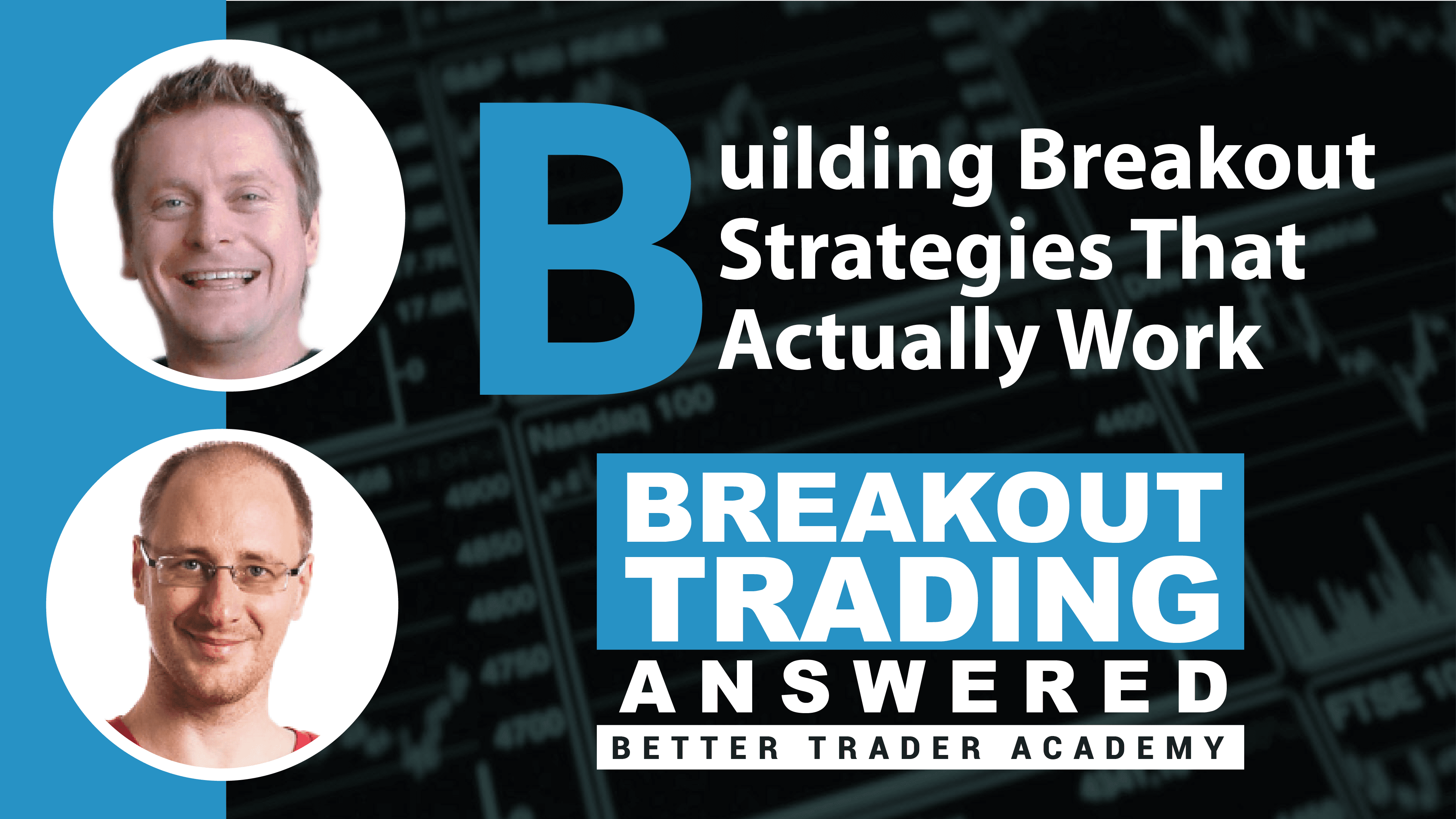 Building Breakout Strategies That Actually Work