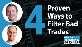 4 Proven Ways to Filter Bad Trades