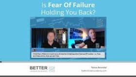 Is Fear Of Failure Holding You Back?