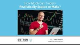 How Much Can Traders Realistically Expect to Make?