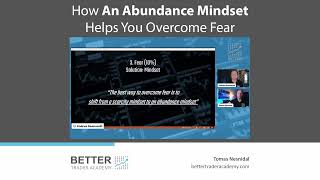 How An Abundance Mindset Helps You Overcome Fear