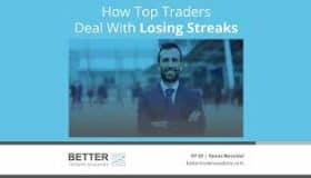 How Top Traders Deal With Losing Streaks