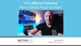 Why Micro-Futures Are a Great Place to Start