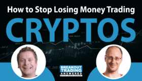 How To Make Breakout Trading Work: CRYPTOS