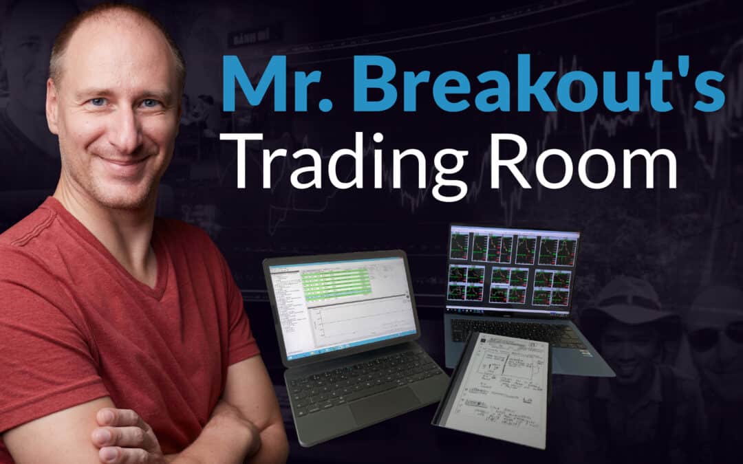 Mr. Breakout’s Trading Room Revealed