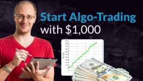 How to Start Algo-Trading with $1,000 USD