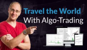 How to Travel the World with Algo-Trading