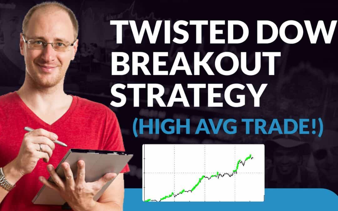 TWISTED DOW ALGO BREAKOUT TRADING STRATEGY