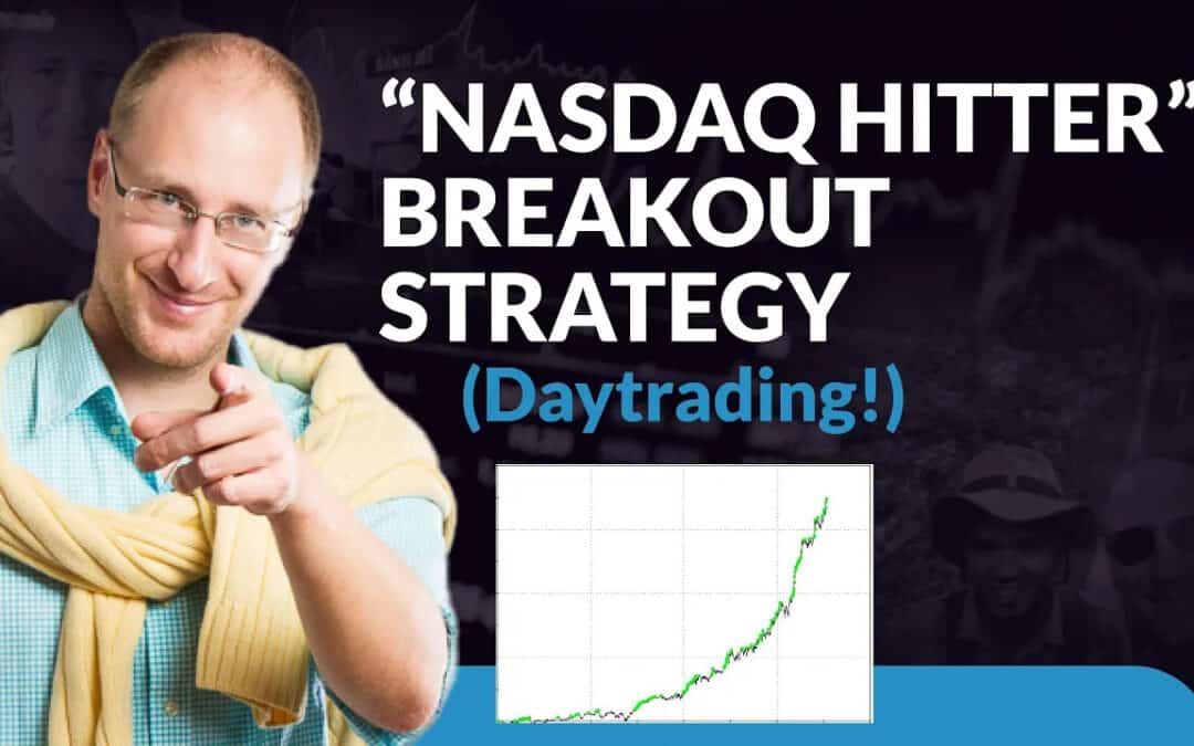 “NASDAQ HITTER” ALGO BREAKOUT STRATEGY (very profitable)